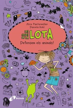 Les coses de la LOTA: Defensem els animals! | Pantermüller, Alice | Llibreria La Figaflor - Abrera