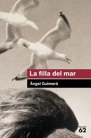 La filla del mar | Guimerà, Àngel | Llibreria La Figaflor - Abrera