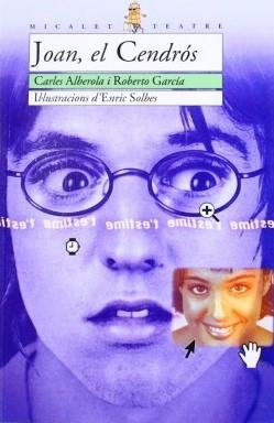 Joan, el Cendrós | Alberola Ortiz, Carles / Garcia Prieto, Roberto | Llibreria La Figaflor - Abrera