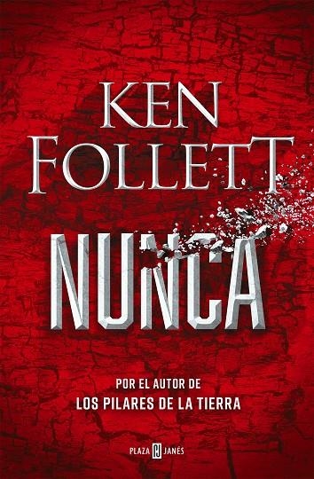 Nunca | Follett, Ken | Llibreria La Figaflor - Abrera