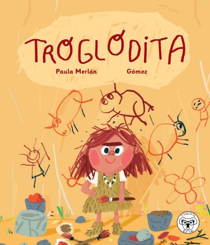 Troglodita | 9788412246834 | Merlán, Paula