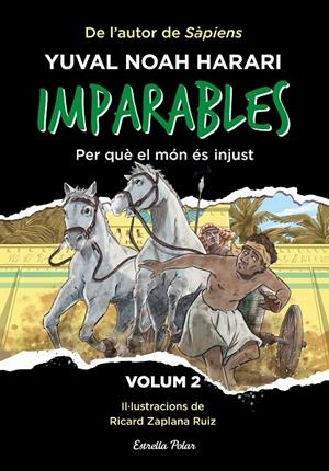 Imparables 2. Per què el món és injust | Noah Harari, Yuval | Llibreria La Figaflor - Abrera