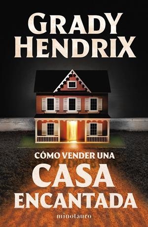 Cómo vender una casa encantada | Hendrix, Grady | Llibreria La Figaflor - Abrera