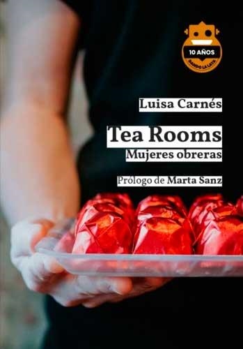 Tea Rooms. Ed. 10 Aniversario | 9788418918582 | Carnés Caballero, Luisa