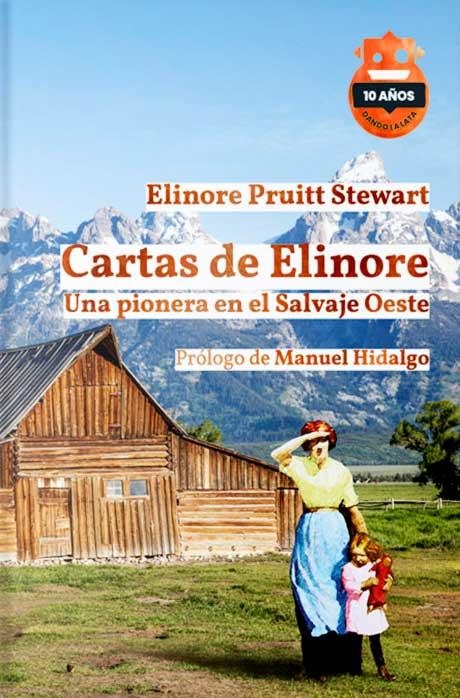 Cartas de Elinore. Ed. 10 Aniversario | 9788418918605 | Pruitt Stewart, Elinore