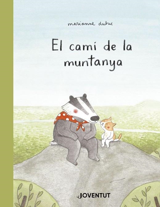 El camí de la muntanya | Dubuc, Marianne | Llibreria La Figaflor - Abrera