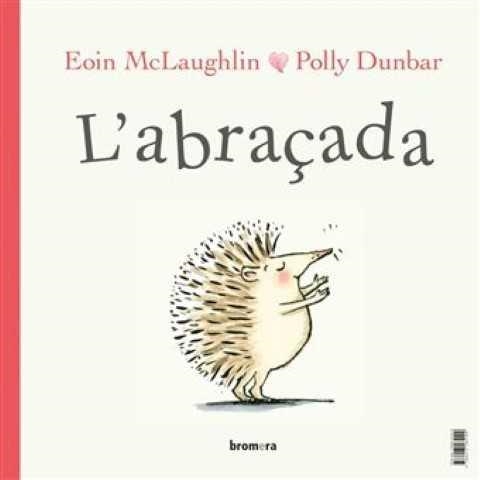 L'abraçada | 9788417599263 | Eoin McLaughlin