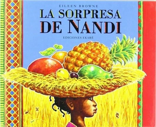 La sorpresa de Nandi | 9788493684372 | Eileen Browne