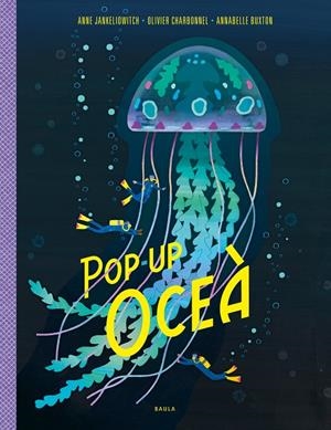 Pop-up Oceà | Jankeliowitch, Anne | Llibreria La Figaflor - Abrera