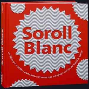 Soroll Blanc | Carter, David A. | Llibreria La Figaflor - Abrera