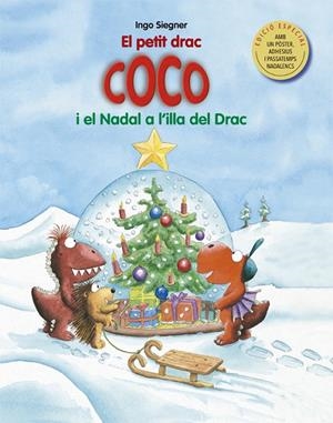 El petit drac Coco i el Nadal a l'illa del Drac | Siegner, Ingo | Llibreria La Figaflor - Abrera