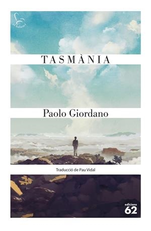 Tasmània | Giordano, Paolo | Llibreria La Figaflor - Abrera