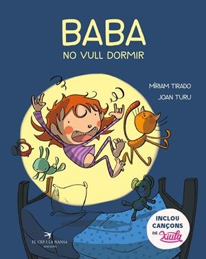 Baba, no vull dormir | Tirado Torras, Míriam / Turu Sánchez, Joan | Llibreria La Figaflor - Abrera