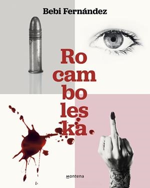 Rocamboleska | Fernández, Bebi | Llibreria La Figaflor - Abrera