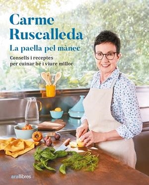 La paella pel mànec | Ruscalleda i Serra, Carme | Llibreria La Figaflor - Abrera