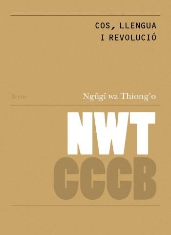COS, LLENGUA I REVOLUCIÓ / BODY, LANGUAGE AND REVO | Llibreria La Figaflor - Abrera