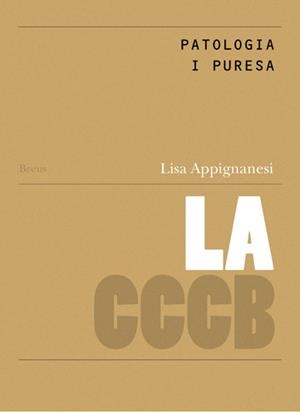 Patologia i puresa = Pathology and Purity | Appignanesi, Lisa | Llibreria La Figaflor - Abrera