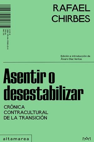 Asentir o desestabilizar | Chirbes, Rafael | Llibreria La Figaflor - Abrera