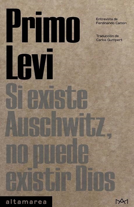 Si existe Auschwitz, no puede existir Dios | Levi, Primo | Llibreria La Figaflor - Abrera
