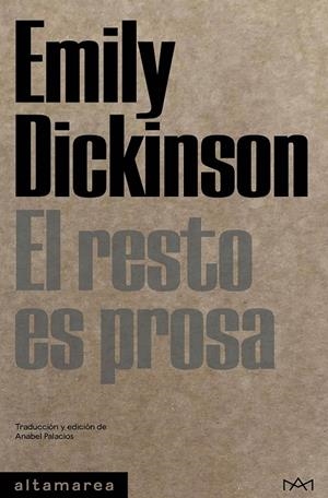 El resto es prosa | Dickinson, Emily | Llibreria La Figaflor - Abrera