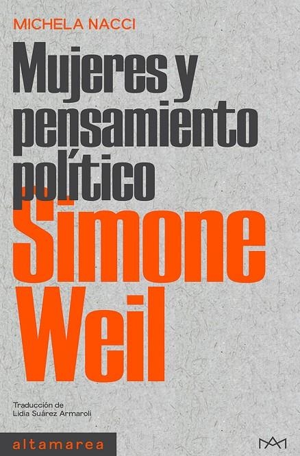 Simone Weil | Nacci, Michela | Llibreria La Figaflor - Abrera