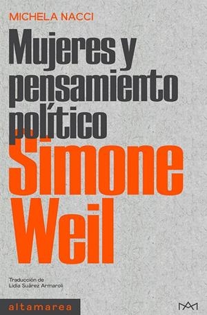 Simone Weil | Nacci, Michela | Llibreria La Figaflor - Abrera