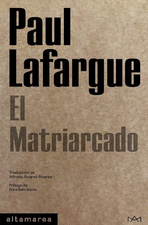 El matriarcado | Lafargue, Paul | Llibreria La Figaflor - Abrera