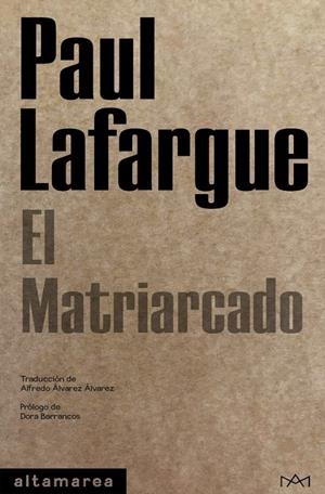 El matriarcado | Lafargue, Paul | Llibreria La Figaflor - Abrera