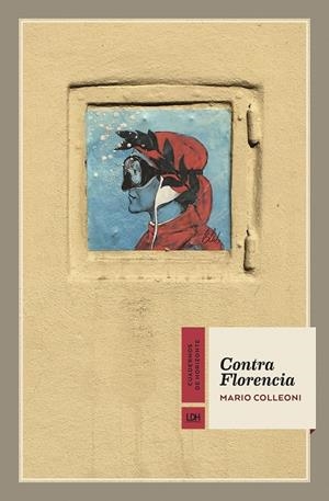 Contra Florencia | Colleoni, Mario | Llibreria La Figaflor - Abrera