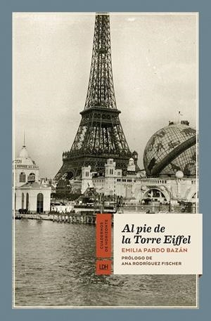 Al pie de la Torre Eiffel | Pardo Bazán, Emilia | Llibreria La Figaflor - Abrera