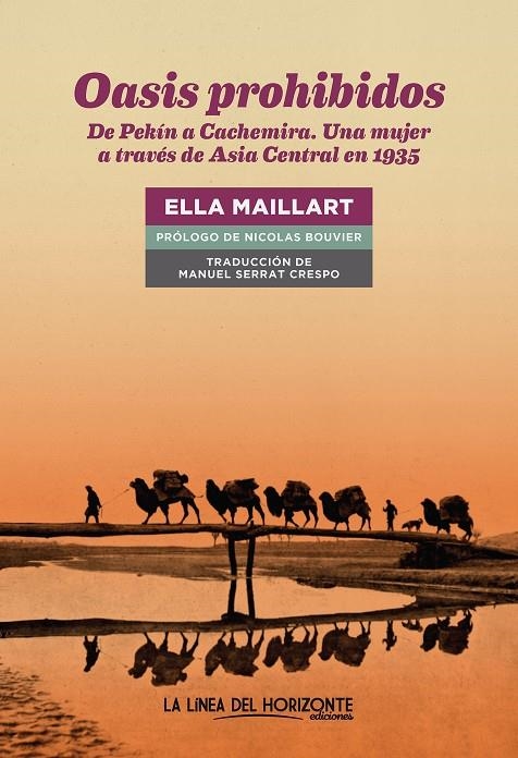 Oasis prohibidos | Maillart, Ella | Llibreria La Figaflor - Abrera