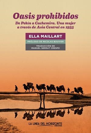 Oasis prohibidos | Maillart, Ella | Llibreria La Figaflor - Abrera
