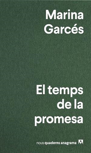 El temps de la promesa | Garcés, Marina | Llibreria La Figaflor - Abrera