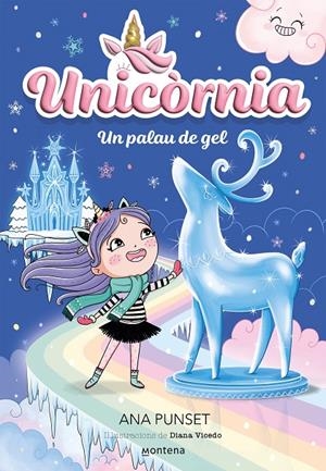 Unicornia 7 - Un palau de gel | Punset, Ana | Llibreria La Figaflor - Abrera