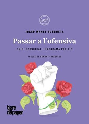 Passar a l'ofensiva | Busqueta, Josep Manel | Llibreria La Figaflor - Abrera