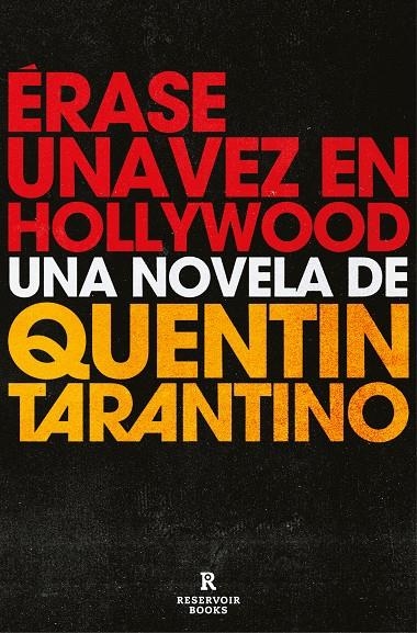 Érase una vez en Hollywood | Tarantino, Quentin | Llibreria La Figaflor - Abrera