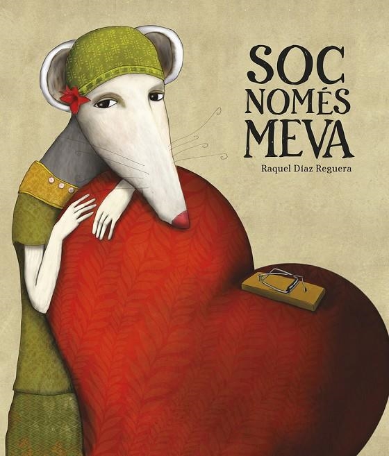 Soc només meva | Díaz Reguera, Raquel | Llibreria La Figaflor - Abrera