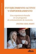 Envejecimiento activo y empoderamiento | Vidal-Martí, Cristina | Llibreria La Figaflor - Abrera
