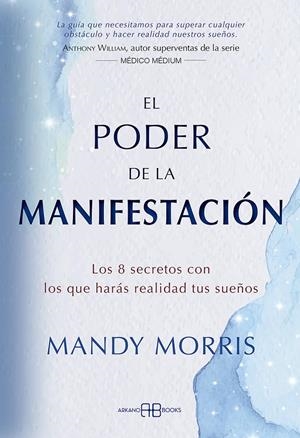 El poder de la manifestación | Morris, Mandy | Llibreria La Figaflor - Abrera