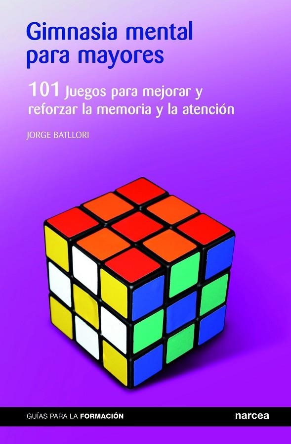 Gimnasia mental para mayores | Batllori Aguilá, Jorge | Llibreria La Figaflor - Abrera