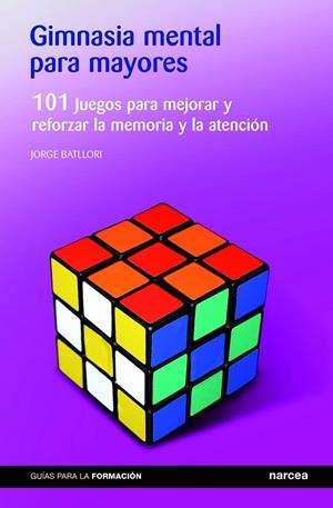 Gimnasia mental para mayores | Batllori Aguilá, Jorge | Llibreria La Figaflor - Abrera