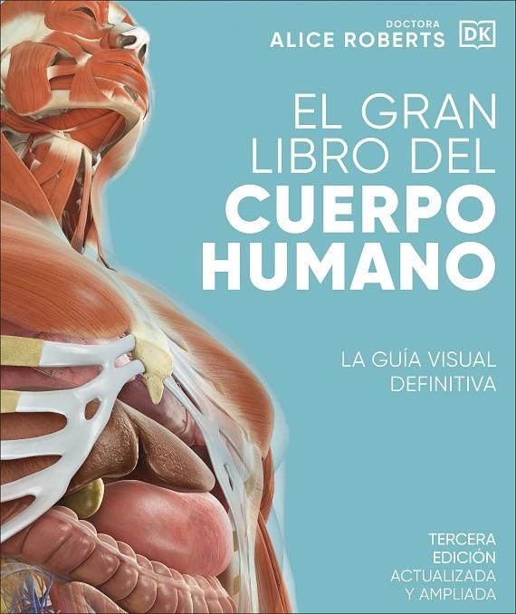 El gran libro del cuerpo humano. Edición actualizada y ampliada | Roberts, Alice | Llibreria La Figaflor - Abrera
