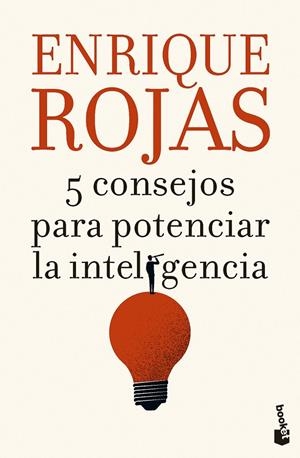 5 consejos para potenciar la inteligencia | Rojas, Enrique | Llibreria La Figaflor - Abrera