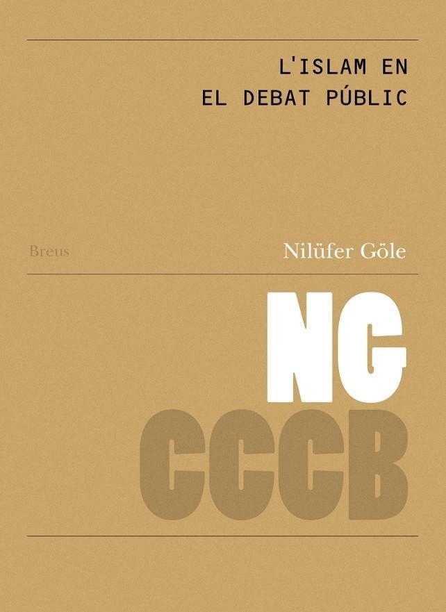 L'islam en el debat públic / Islam in Public Debate | Göle, Nilüfer | Llibreria La Figaflor - Abrera