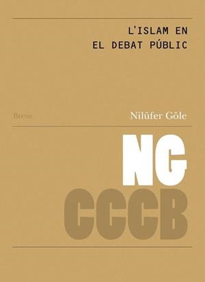 L'islam en el debat públic / Islam in Public Debate | Göle, Nilüfer | Llibreria La Figaflor - Abrera