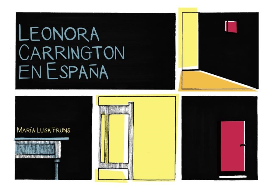 Leonora Carrington en España | Fruns, María Luisa | Llibreria La Figaflor - Abrera