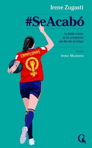 Se acabó | Zugasti, Irene | Llibreria La Figaflor - Abrera