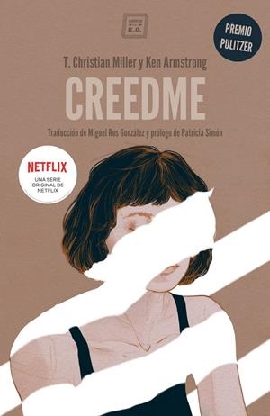 Creedme | Armstrong, Ken / Miller, T. Christian | Llibreria La Figaflor - Abrera