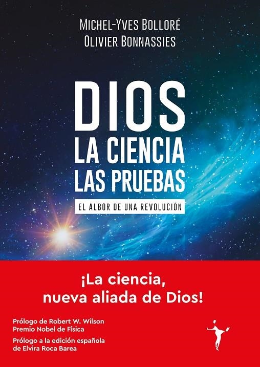 Dios - La ciencia - Las pruebas | Bolloré, Michel-Yves / Bonnassies, Olivier | Llibreria La Figaflor - Abrera