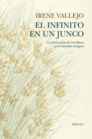 El infinito en un junco | Vallejo, Irene | Llibreria La Figaflor - Abrera